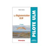 La réglementation ULM (14e édition)