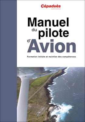 Mallette du Manuel du pilote d'avion - licence de pilote privé d'avion PPL (A) - (Manuel avion 19ème + Livret de Progression + Fiches de suivi + fiches synthétiques)