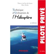 Technique d'Utilisation de l'Hélicoptère 3e édition