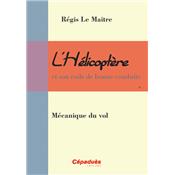 Hélicoptère : Mécanique du vol