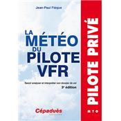 La météo du pilote VFR, 3e édition