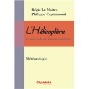 Hélicoptère : Météorologie