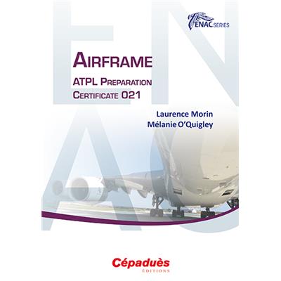 Airframe. ATPL Preparation Certificate 021 - ENAC