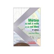 Météo du Vol à Voile et du Vol Libre - 3e édition