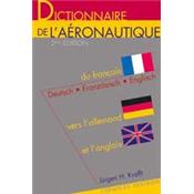 DICTIONNAIRE DE L'AÉRONAUTIQUE (F/A/A)