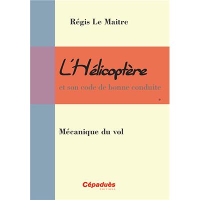 Hélicoptère : Mécanique du vol