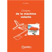 L'énigme de la machine volante