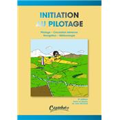 INITIATION AU PILOTAGE - 2ème édition
