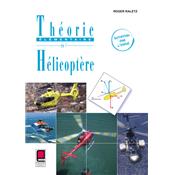 Théorie Eléméntaire de l'Hélicoptère - 2e édition
