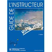 GUIDE DE L'INSTRUCTEUR VOL À VOILE