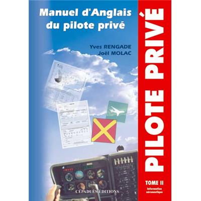 MANUEL D'ANGLAIS PILOTE PRIVÉ Tome 2