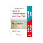 Guide de Phraséologie du Pilote VFR 7e édition