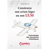 Construire son avion léger ou son ULM