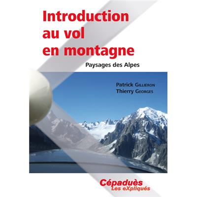 Introduction au vol en montagne