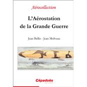 L'Aérostation de la Grande Guerre