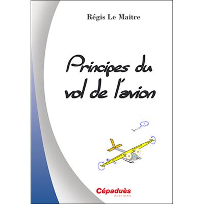 Principes du vol de l'avion