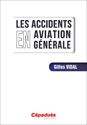 Les accidents en aviation générale