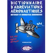 DICTIONNAIRE D'ABREVIATIONS AERONAUTIQUES