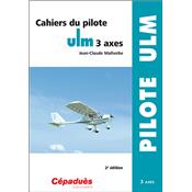 Cahiers du pilote ULM 3 axes
