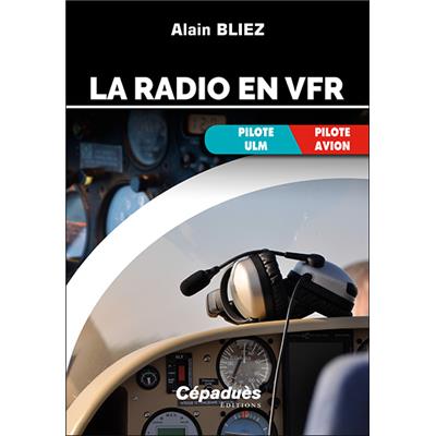 La radio en VFR (avion, ULM)