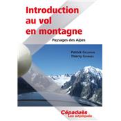 Introduction au vol en montagne