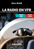 La radio en VFR (avion, ULM) 2e édition